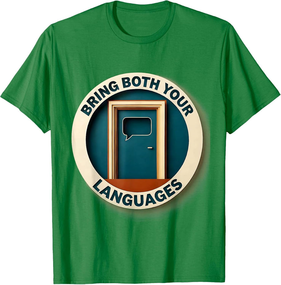 Men's Bring Both Your Languages Multilingual Teacher Language T-Shirt - Kelly Green
