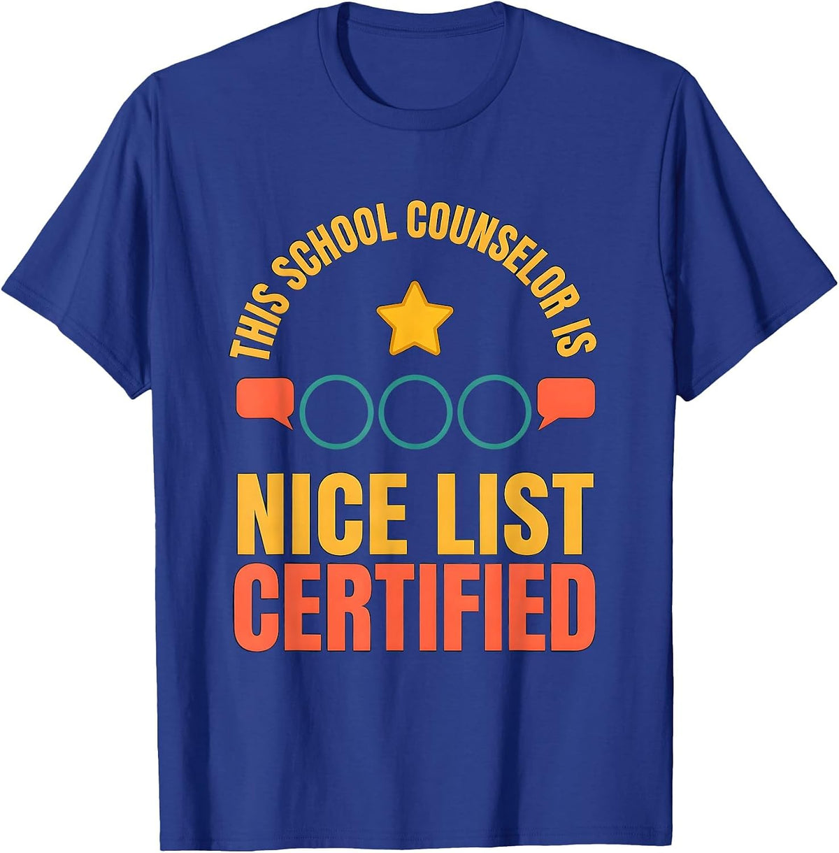 Men's This School Counselor Is Nice List Certified Funny T-Shirt - Royal Blue