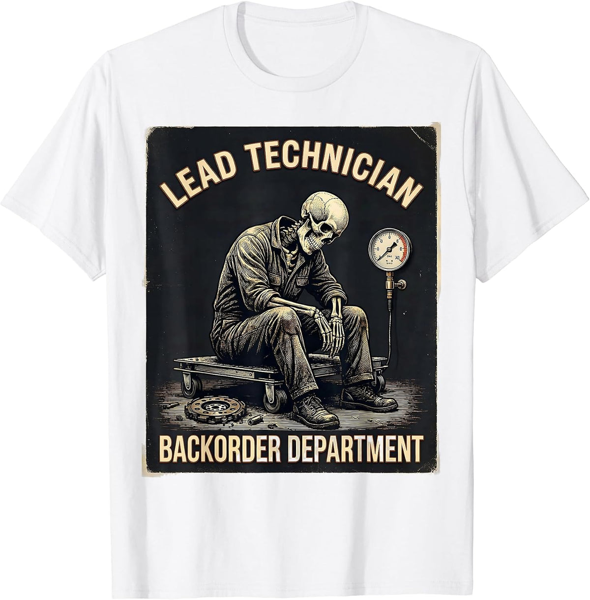 Men's Lead Technician Backorder Department Funny Mechanic Skeleton T-Shirt - White