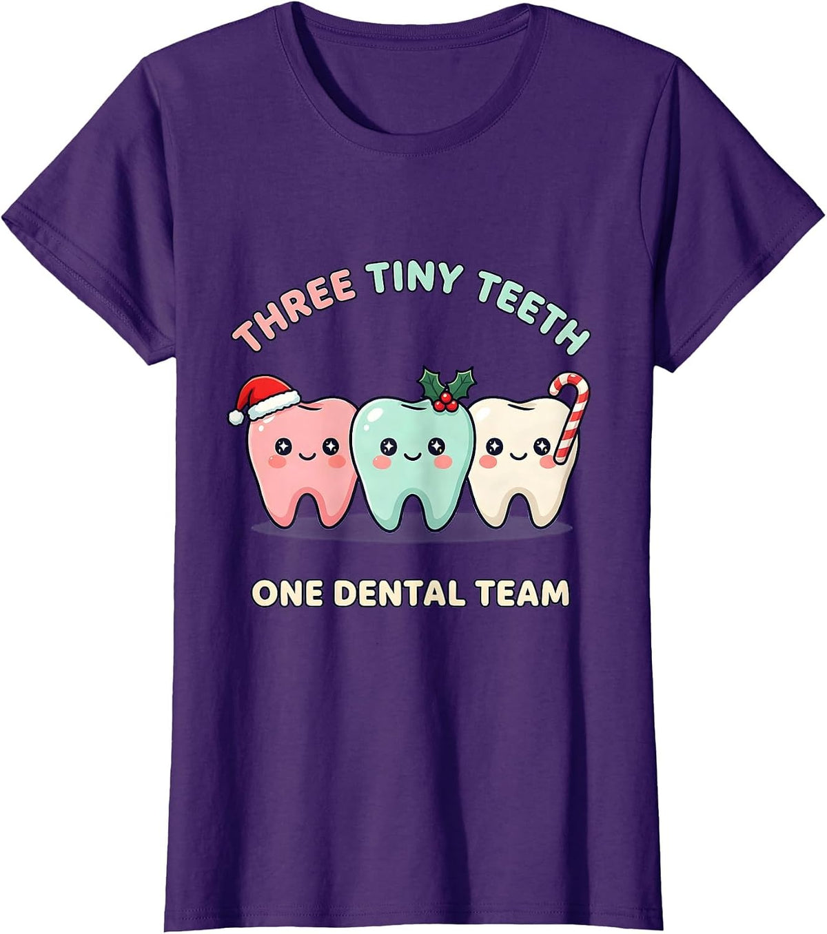 Women's Three Tiny Teeth One Dental Team Cute Kawaii Christmas T-Shirt - Purple
