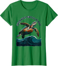 Women's Swam With Turtles In Maui Funny Sea Turtle Lover Vacation T-Shirt - Kelly Green