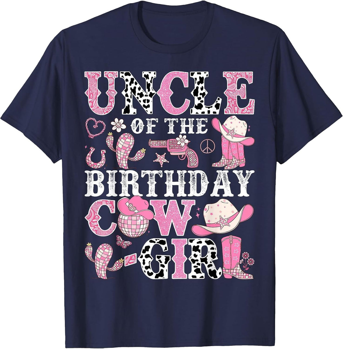 Uncle of The Birthday Cow-Girl Rodeo Cowgirl Birthday T-Shirt - Navy Blue