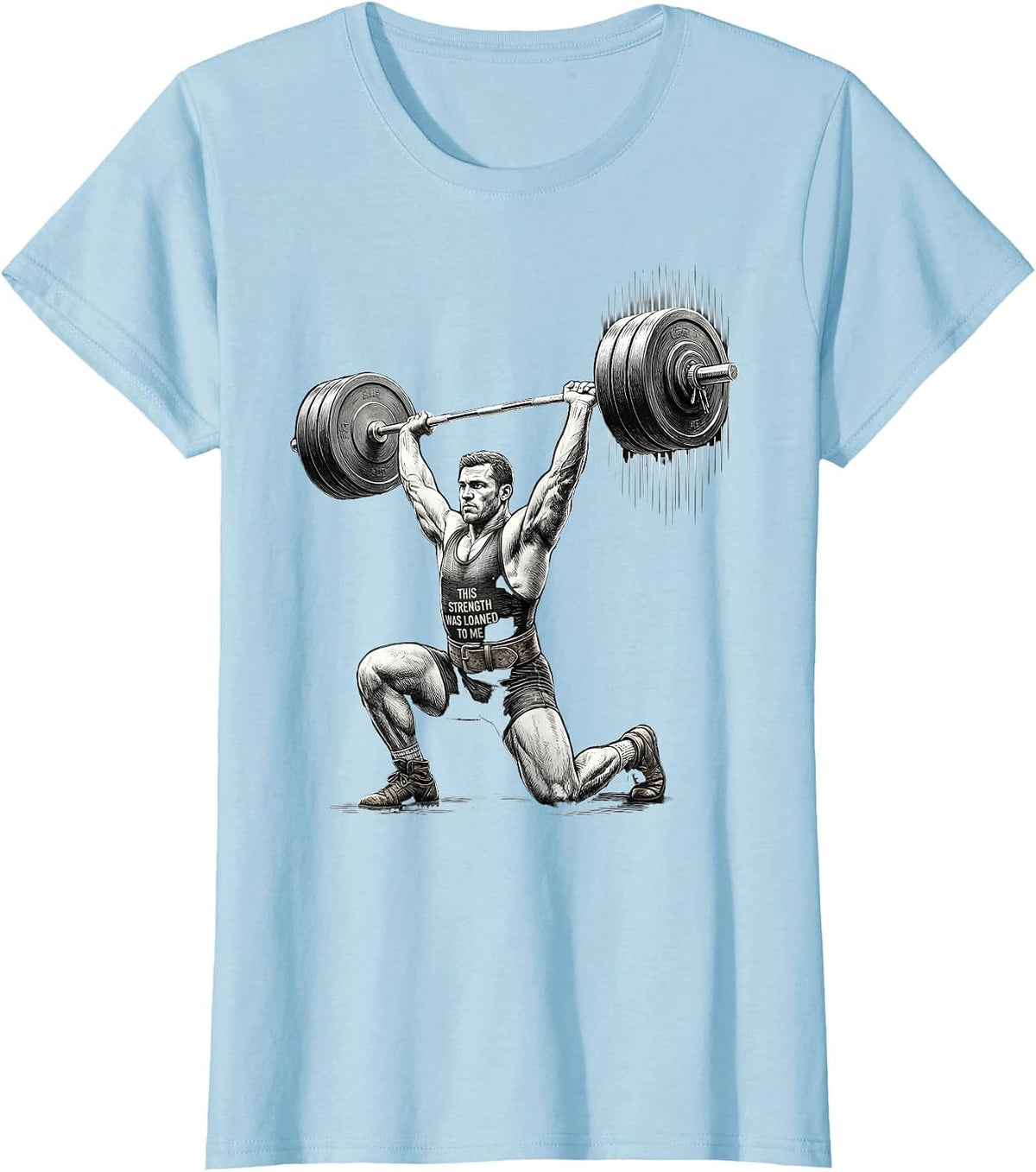 This Strength Was Loaned To Me Funny Christian Gym T-Shirt - Baby Blue