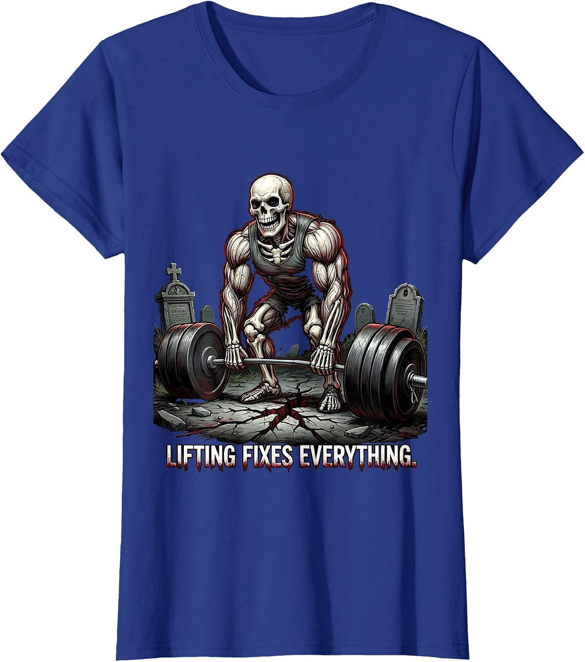 Women's Lifting Fixes Everything Funny Gym Design T-Shirt - Royal Blue