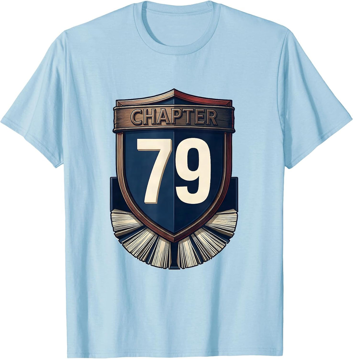 Men's Chapter 79 Bookworm Milestone Age Birthday Gift T-Shirt - Baby Blue