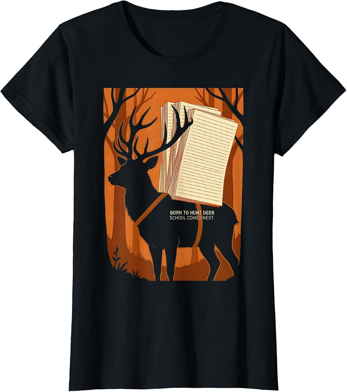 Born To Hunt Deer School Comes Next Funny Hunting Youth T-Shirt - Black