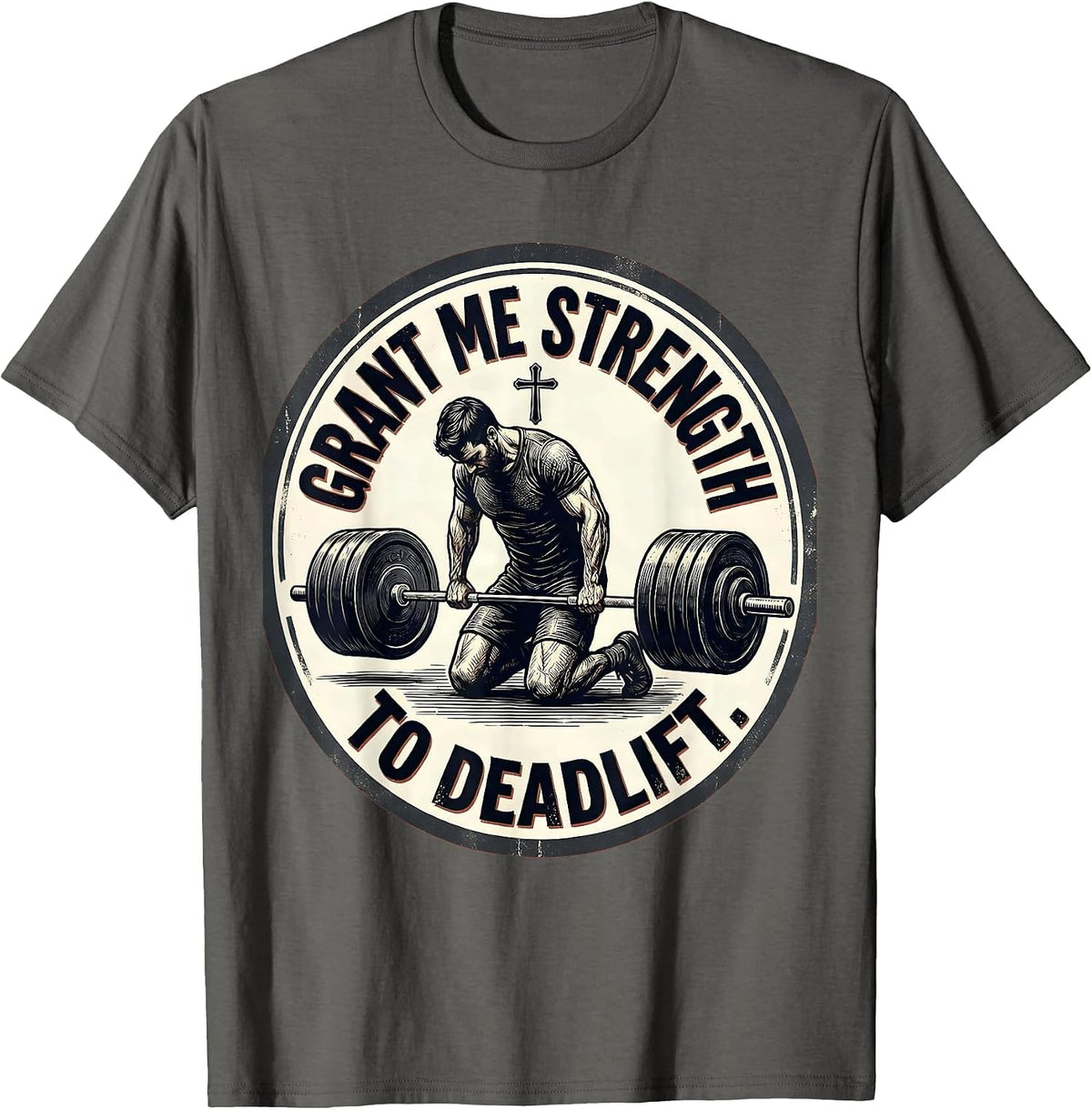 Grant Me Strength To Deadlift Vintage Christian Gym T-Shirt - Asphalt Grey