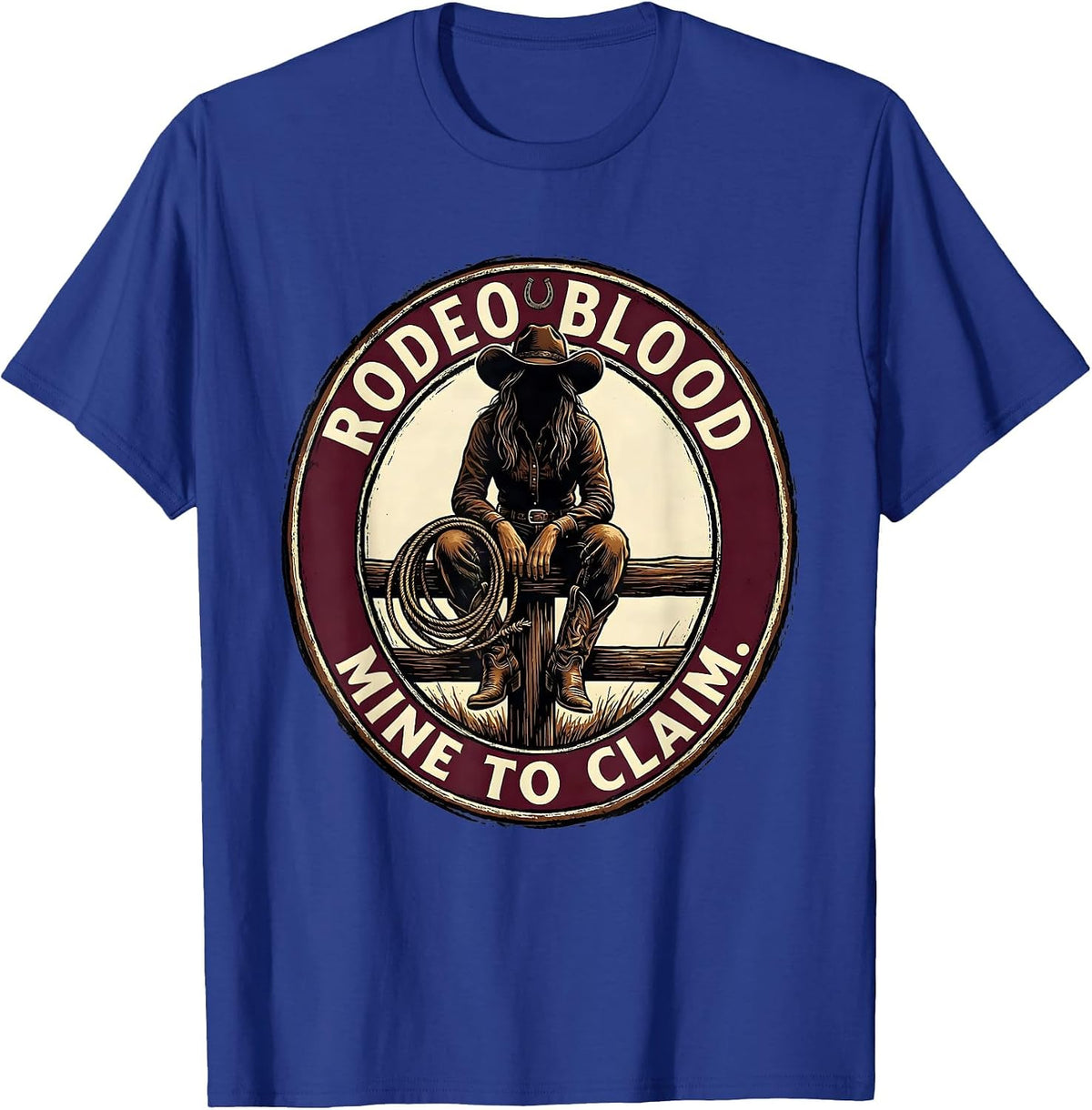 Rodeo Blood Mine To Claim Western Cowgirl Black Pride Emblem T-Shirt - Royal Blue