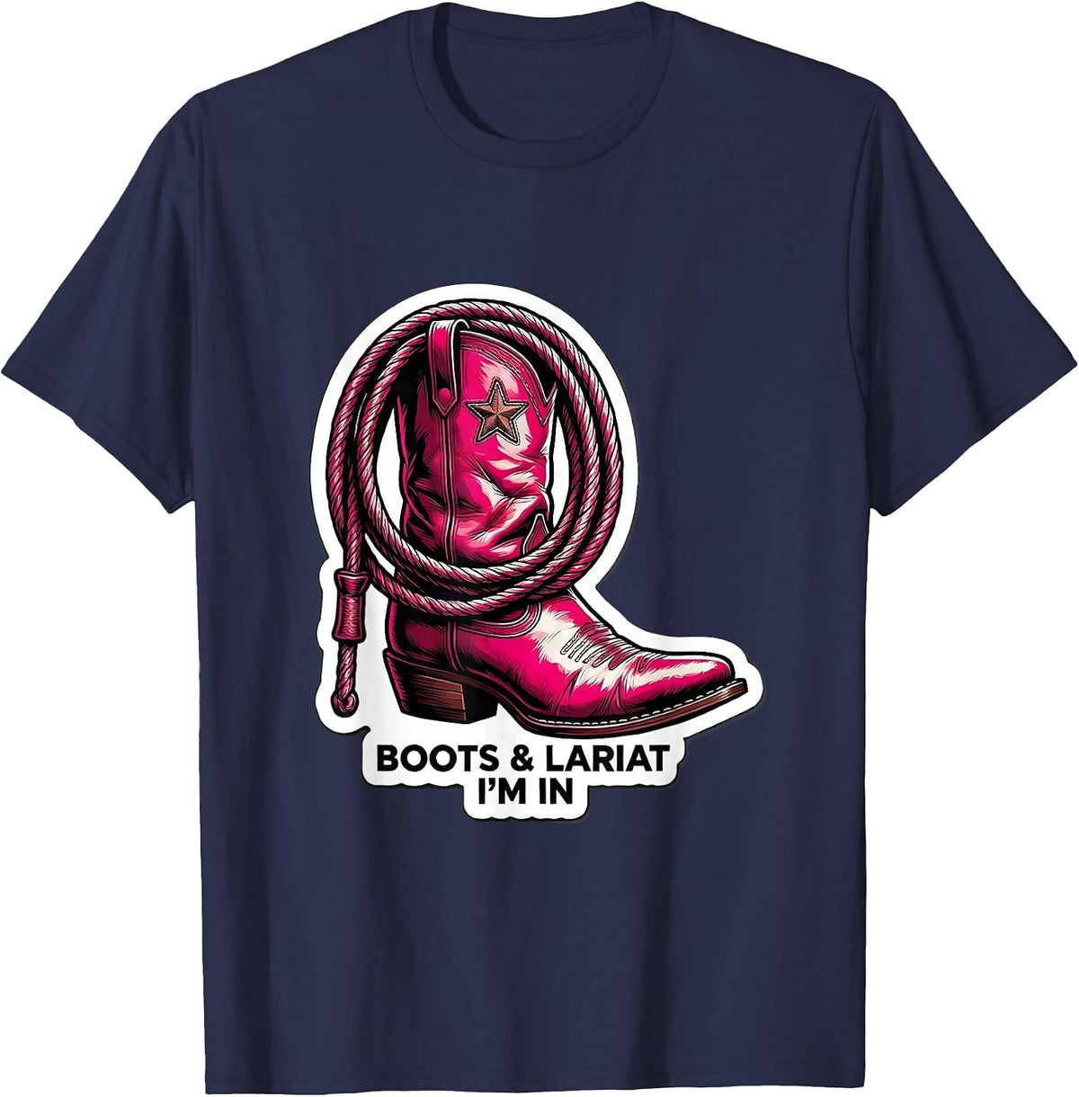 Men's Boots & Lariat I'm In Western Cowgirl Rodeo Sticker Style T-Shirt - Navy Blue