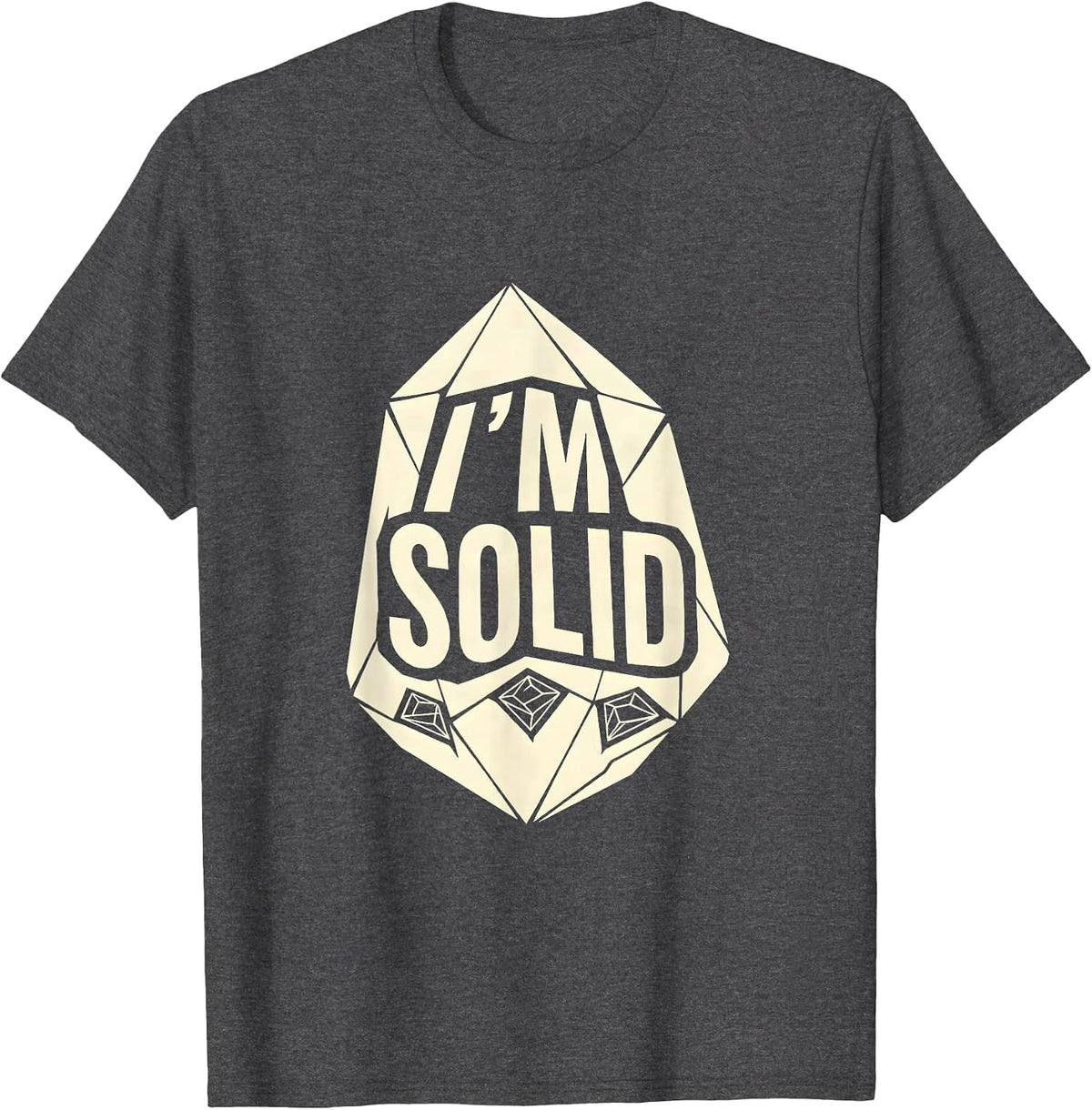 I'm Solid Funny Chemistry Periodic Table Element Joke T-Shirt - Dark Heather Grey