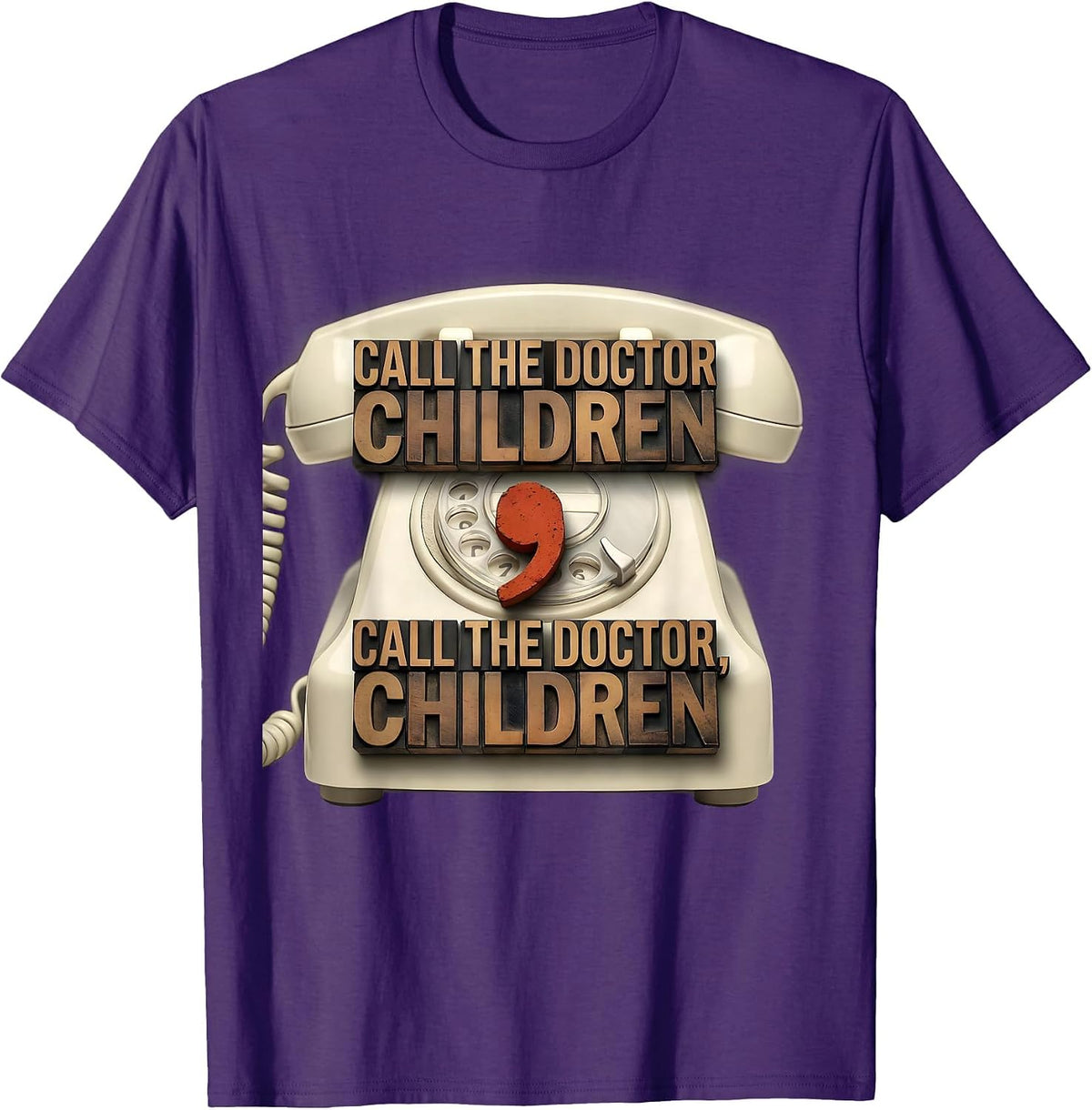 Call the Doctor Children Funny Grammar Teacher Humor T-Shirt - Purple