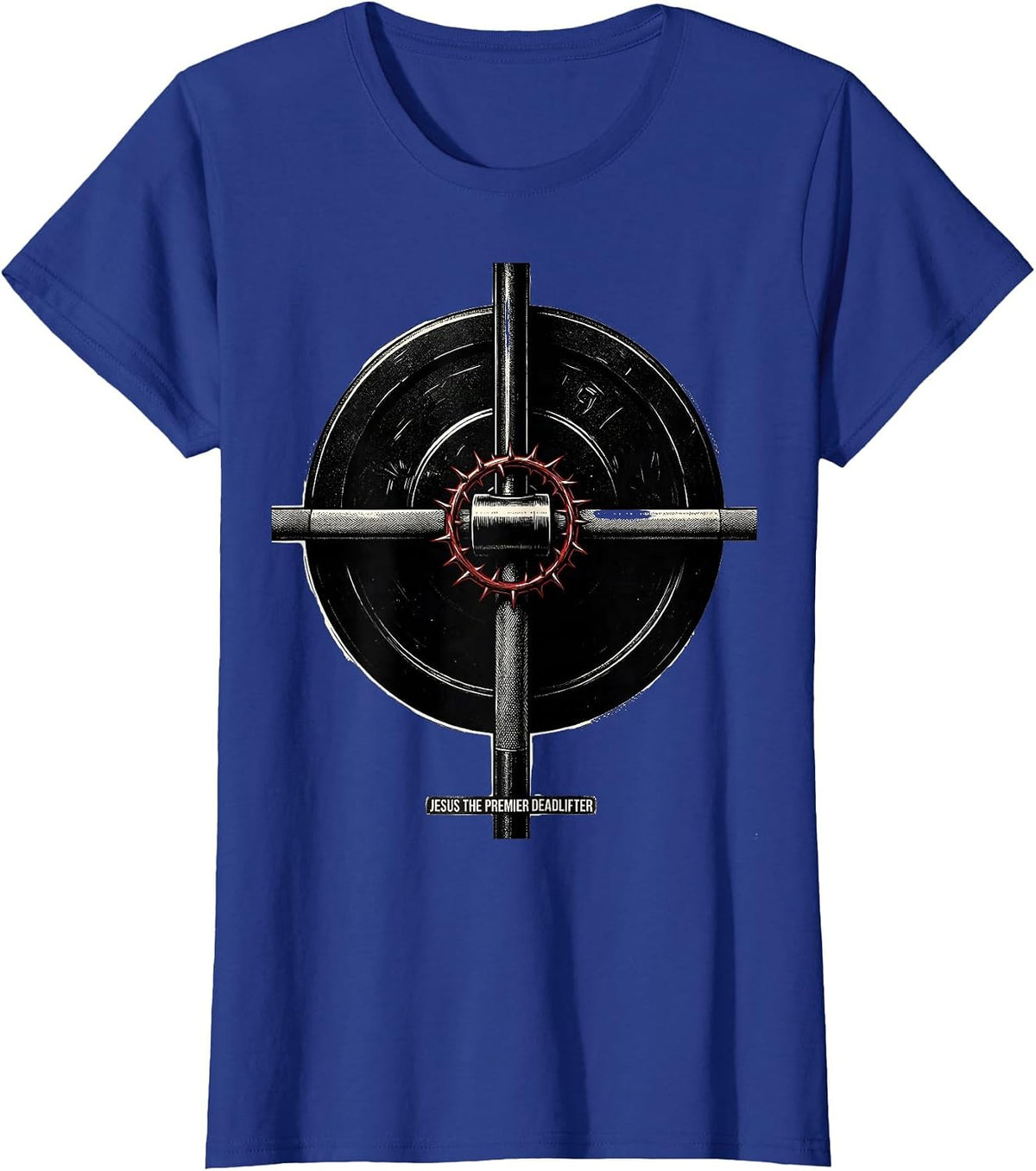 Women's Jesus The Premier Deadlifter Funny Christian Gym T-Shirt - Royal Blue