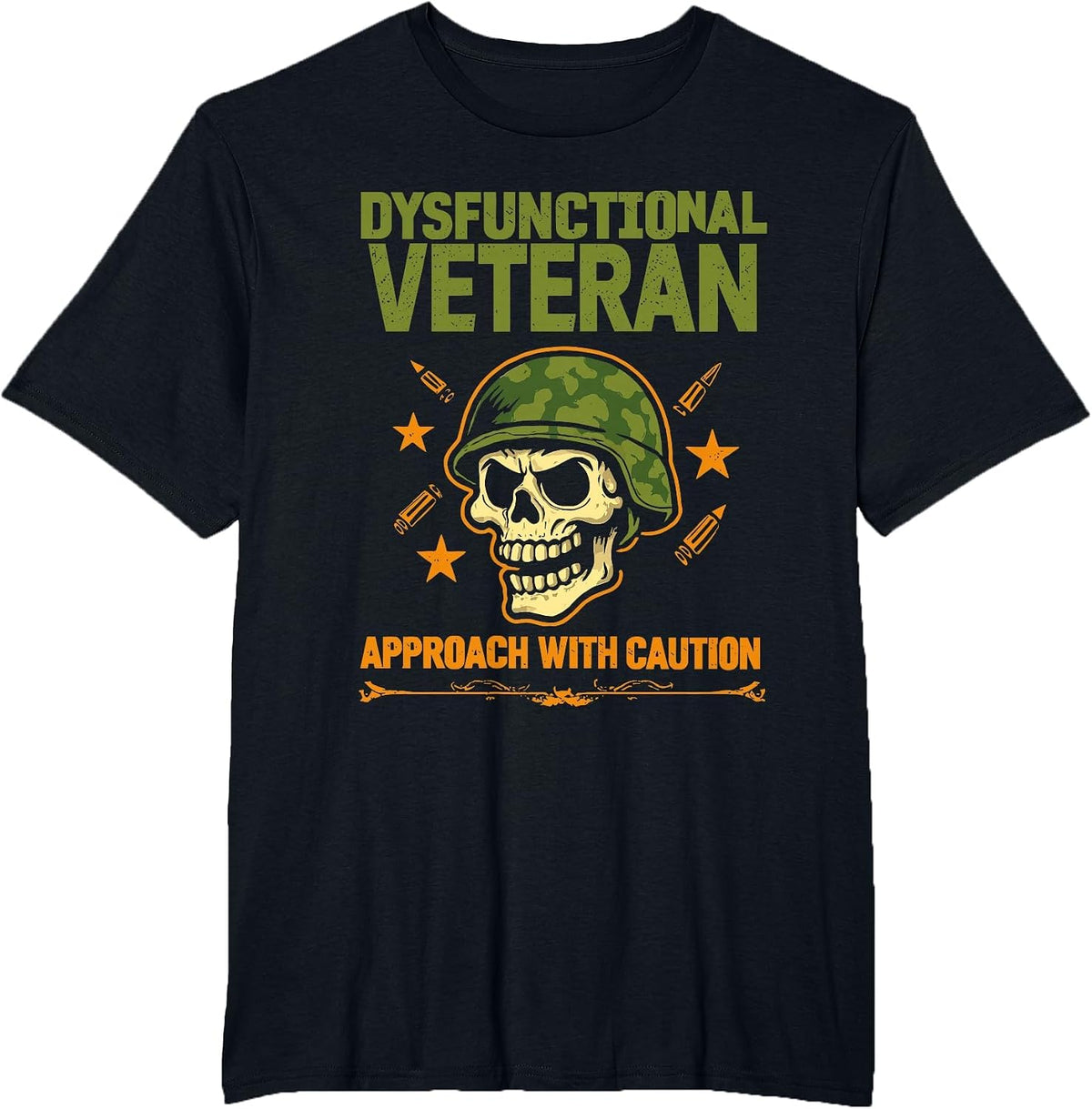 Dysfunctional Veteran Approach Caution Funny Military T-Shirt - Black