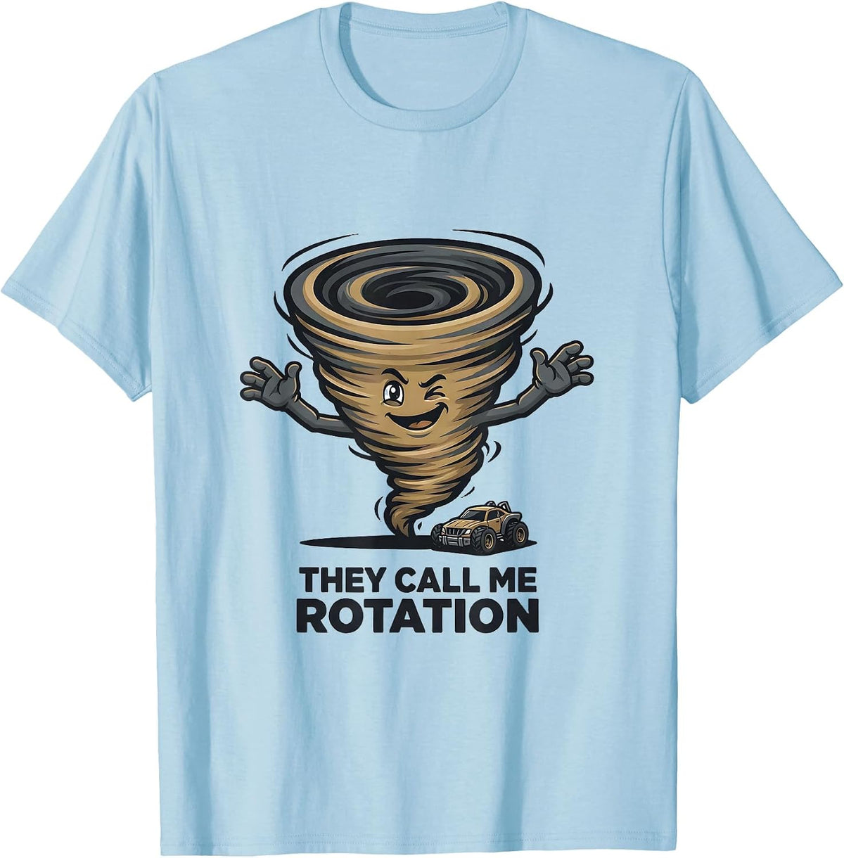 Men's They Call Me Rotation Funny Tornado Chaser Weather T-Shirt - Baby Blue
