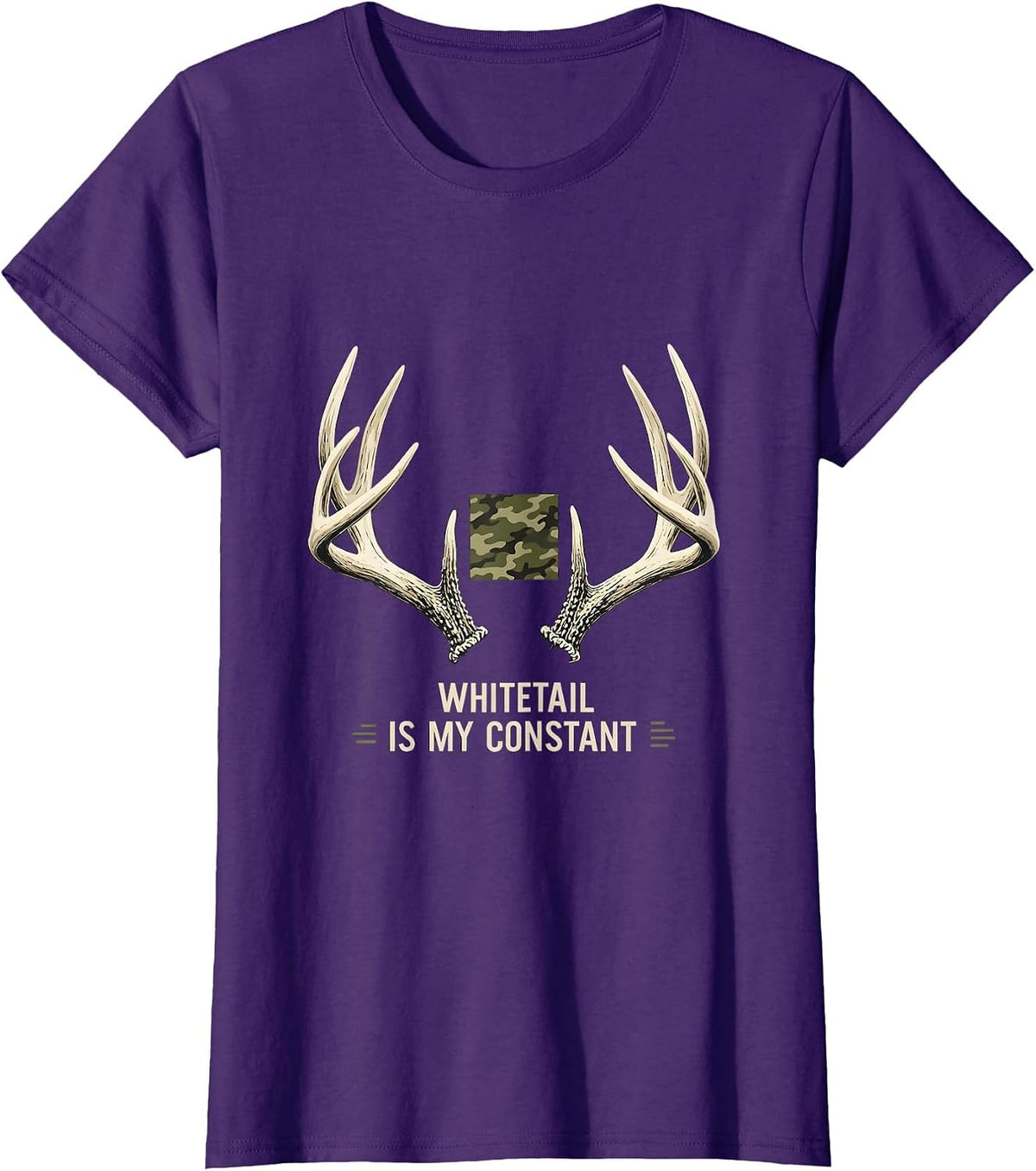 Women's Whitetail Is My Constant Camo Deer Hunting Dad Humor T-Shirt - Purple