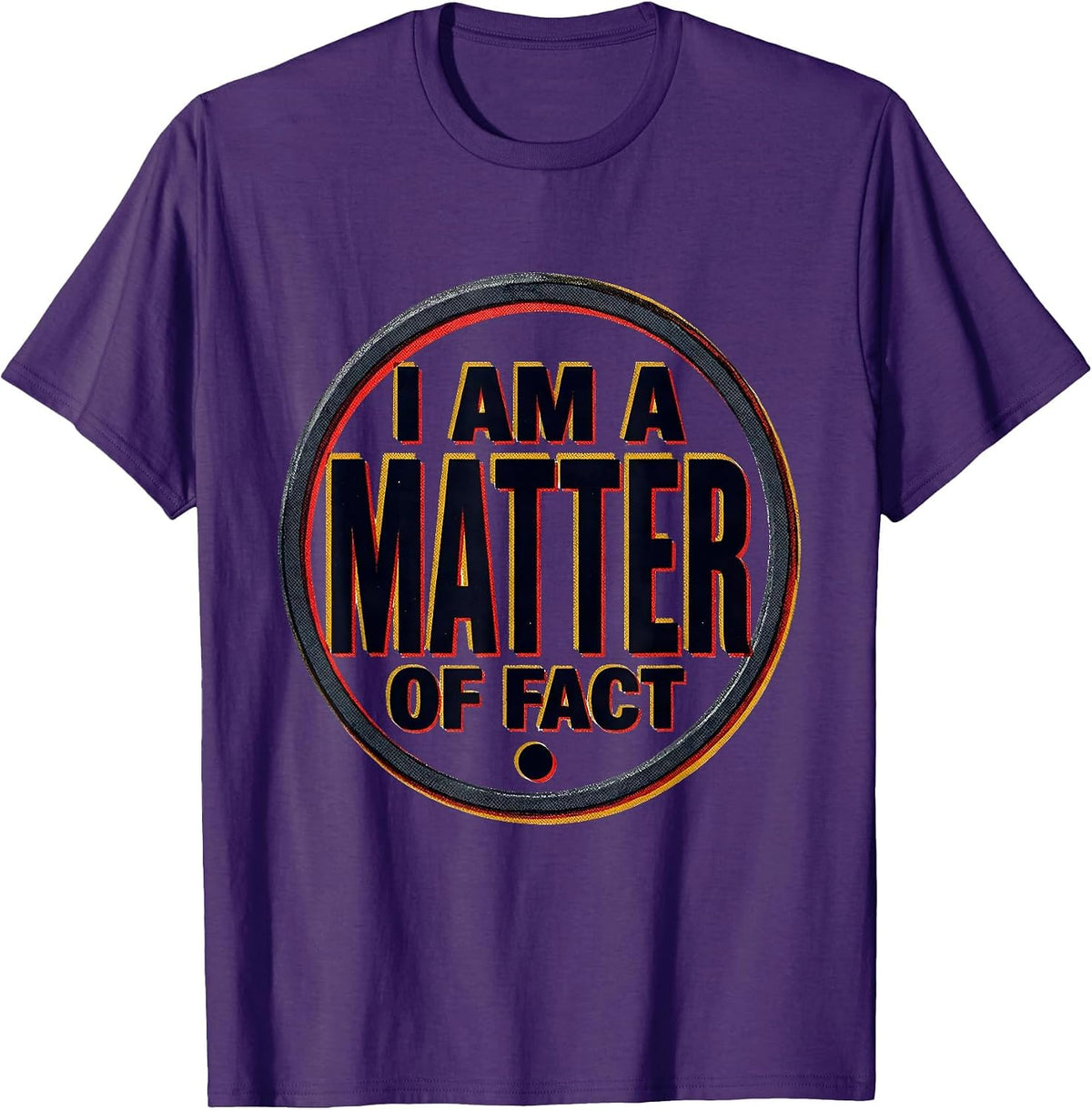 I Am A Matter Of Fact Funny Science Nerd Periodic Table Geek T-Shirt - Purple