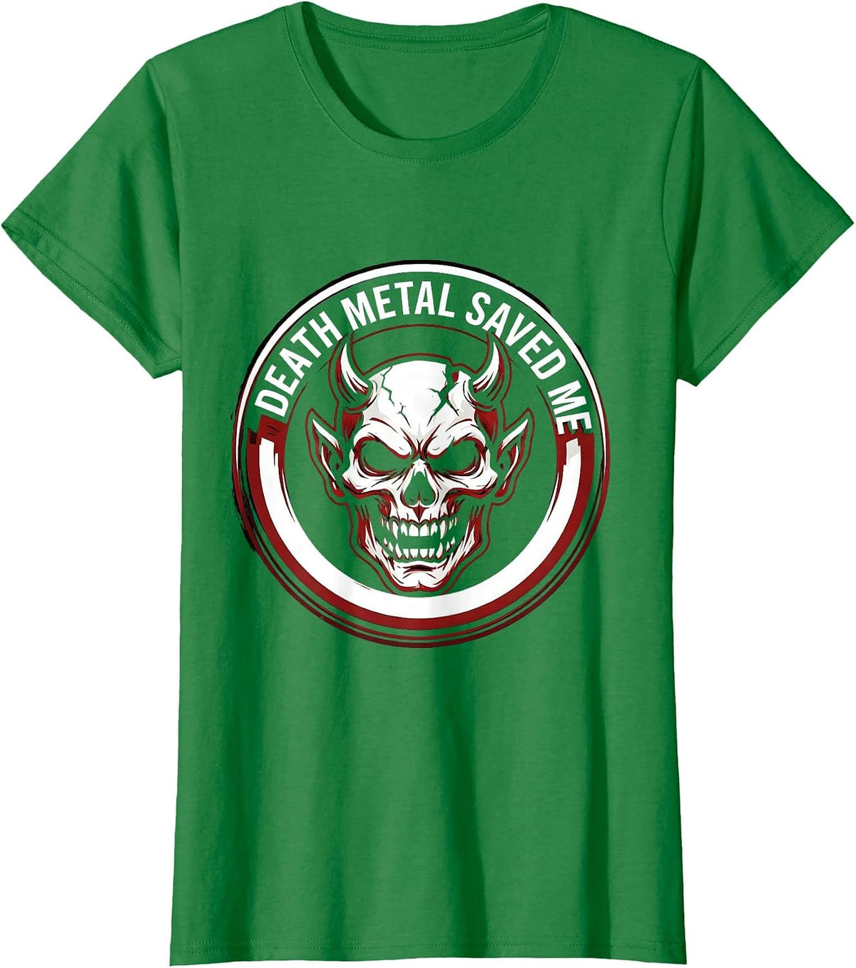 Women's Death Metal Saved Me Bold Graphic Design T-Shirt - Kelly Green