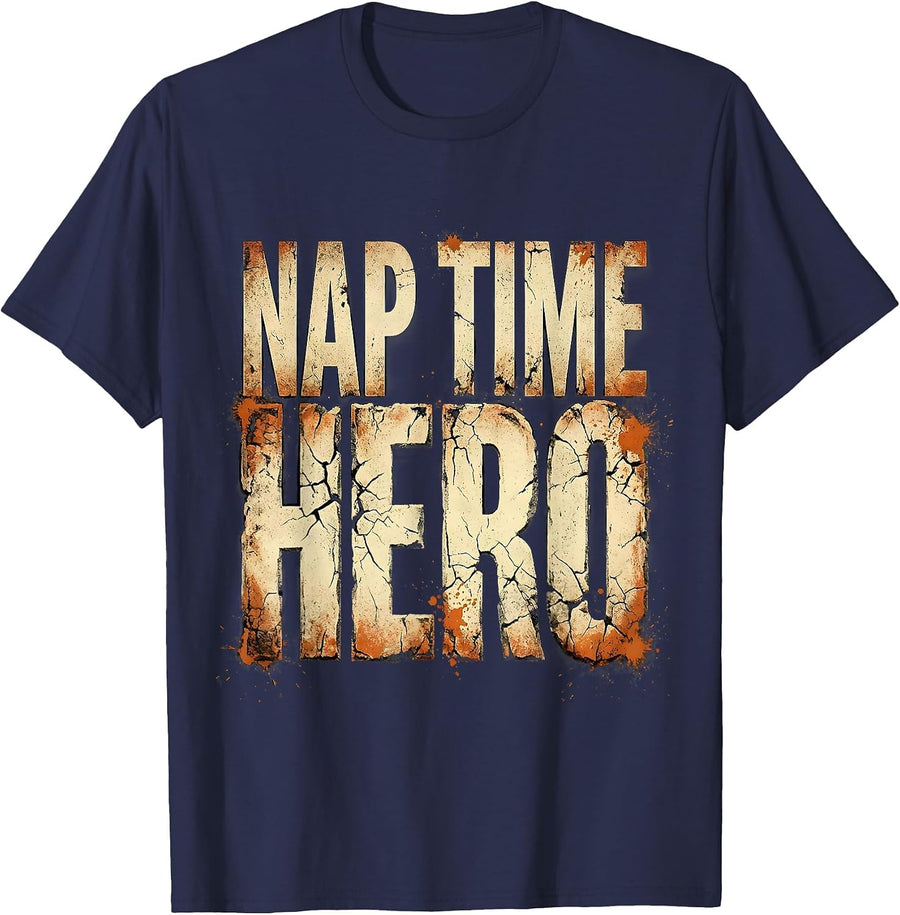 Nap Time Hero Preschool Teacher Design T-Shirt - Navy Blue