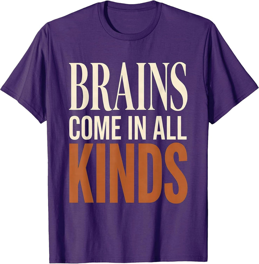 Men's Brains Come In All Kinds Neurodiversity Design T-Shirt - Purple