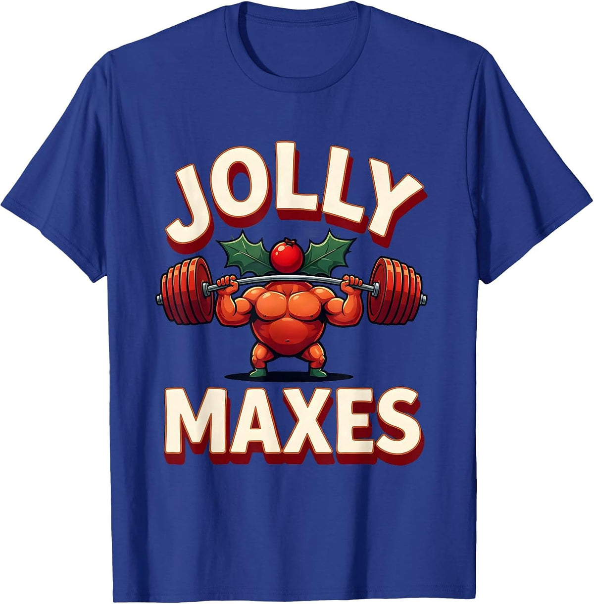Jolly Maxes Funny Christmas Gym Weightlifting Fitness Humor T-Shirt - Royal Blue