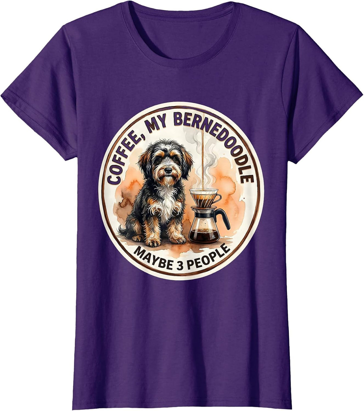 Women's Coffee My Bernedoodle Maybe 3 People Funny Dog Owner Coffee T-Shirt - Purple