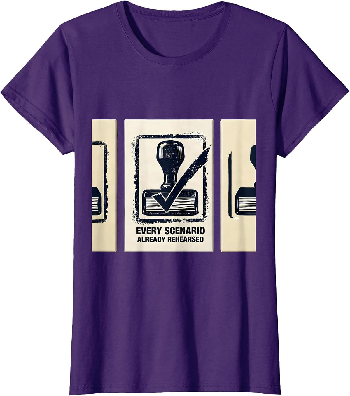 Women's Every Scenario Already Rehearsed Funny English Teacher Humor T-Shirt - Purple