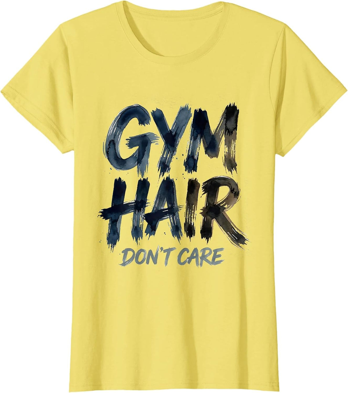 Women's Gym Hair Don't Care Funny Workout Design T-Shirt - Lemon Yellow