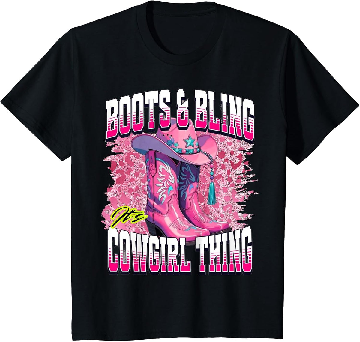 Boots and Bling It's A Cowgirl Thing Western Rodeo Cowgirls T-Shirt - Black