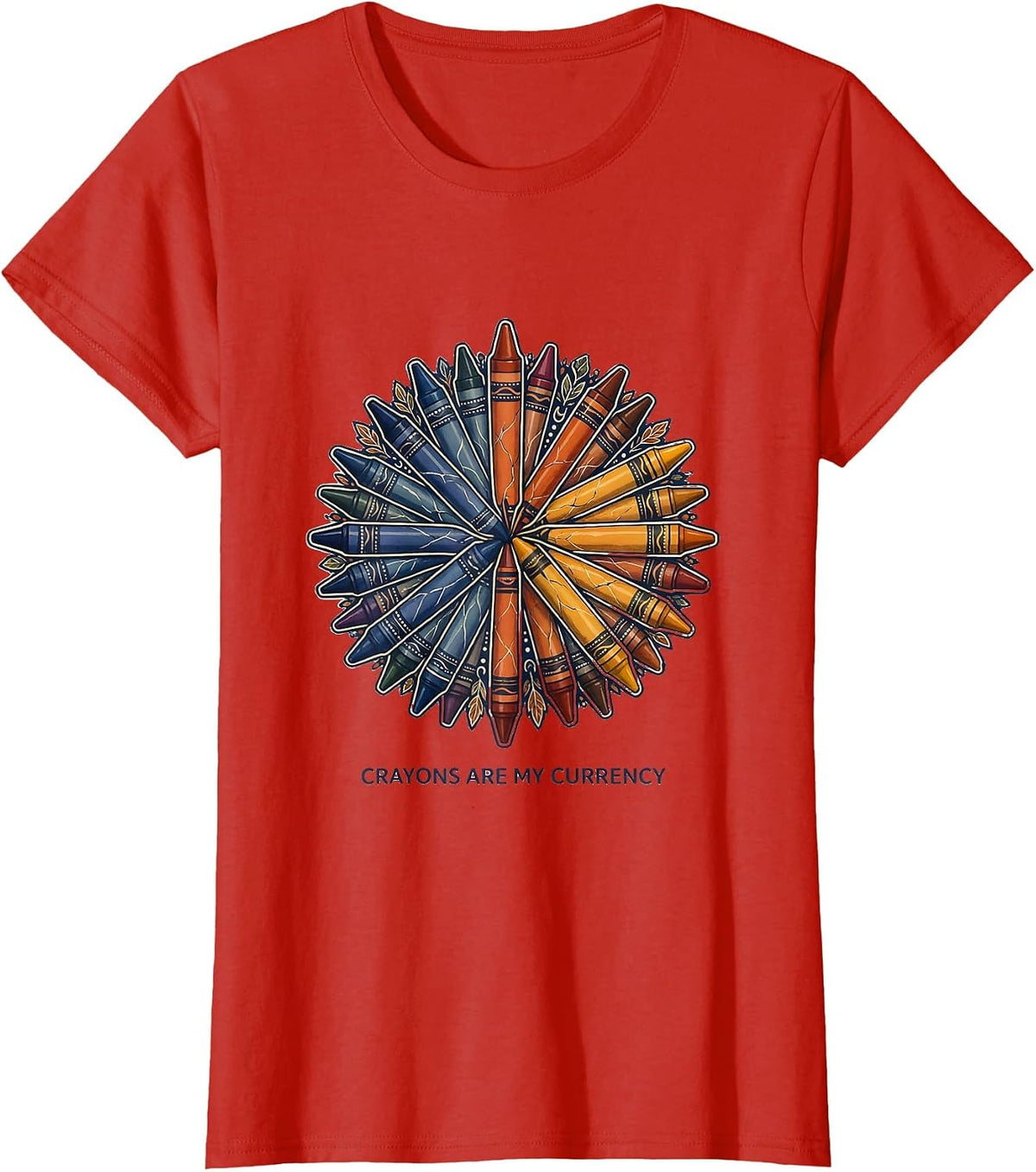Crayons Are My Currency Preschool Teacher T-Shirt - Red