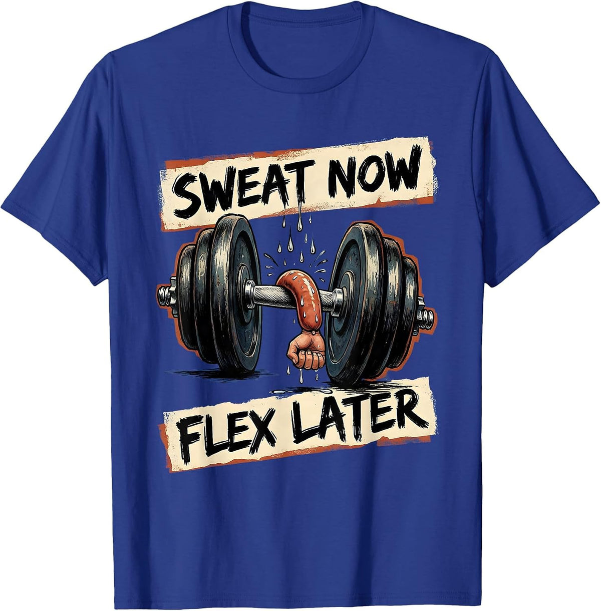 Men's Sweat Now Flex Later Funny Gym Design T-Shirt - Royal Blue