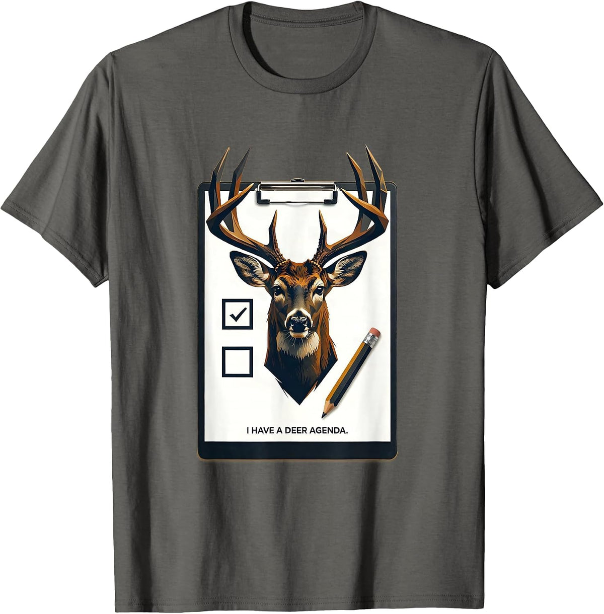 Men's I Have A Deer Agenda Funny Deer Hunting Camo Dad Humor T-Shirt - Asphalt Grey