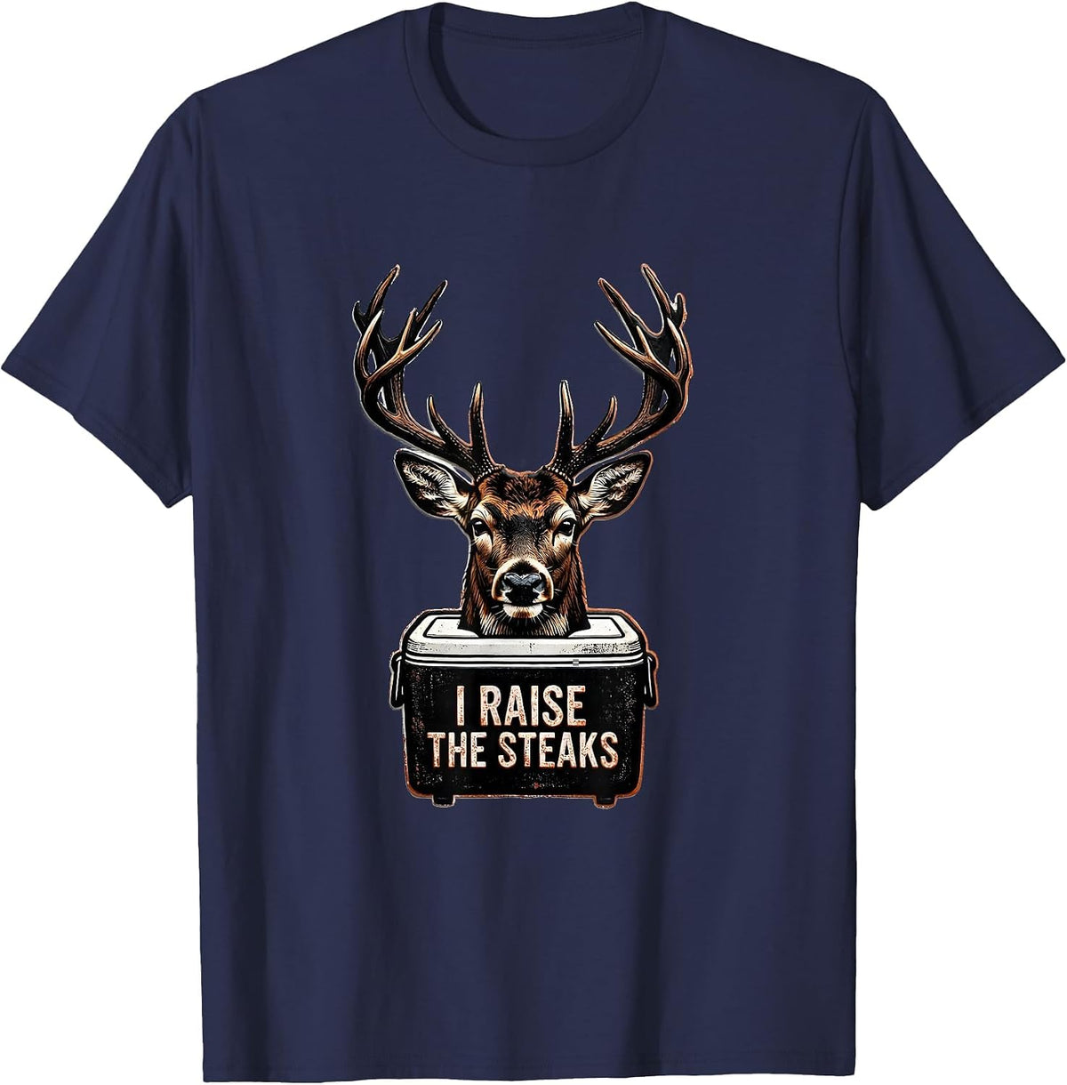 I Raise The Steaks Funny Deer Hunting Dad Humor Camo Gift T-Shirt - Navy Blue