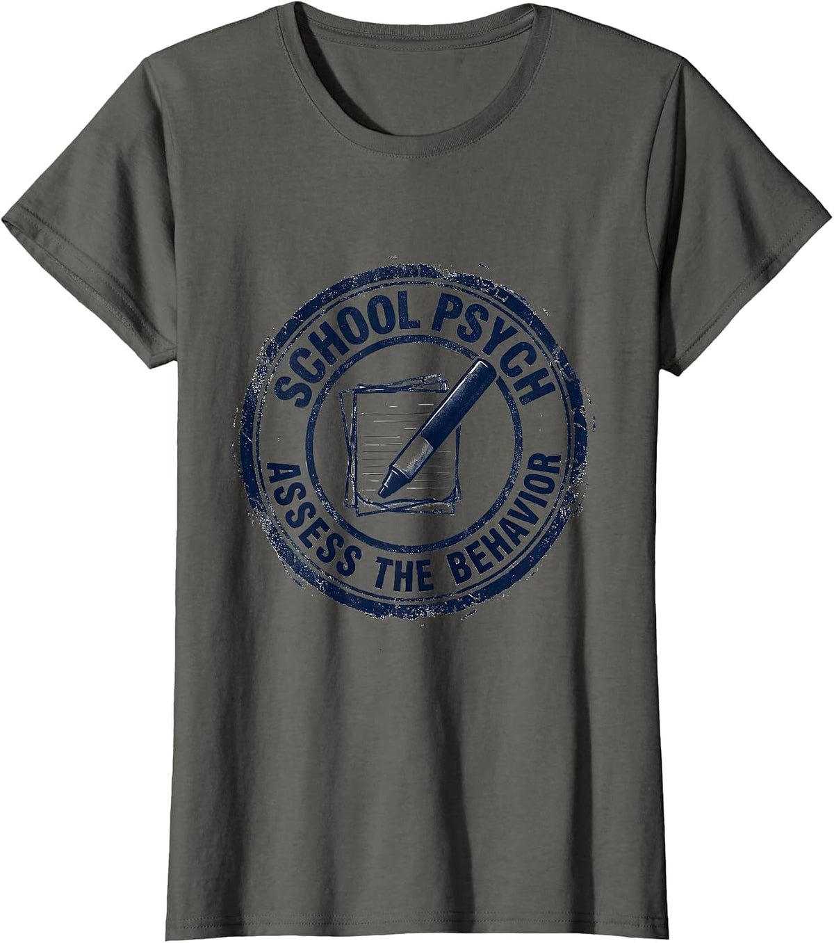 Women's School Psych Assess The Behavior Funny School Counselor Gift T-Shirt - Asphalt Grey