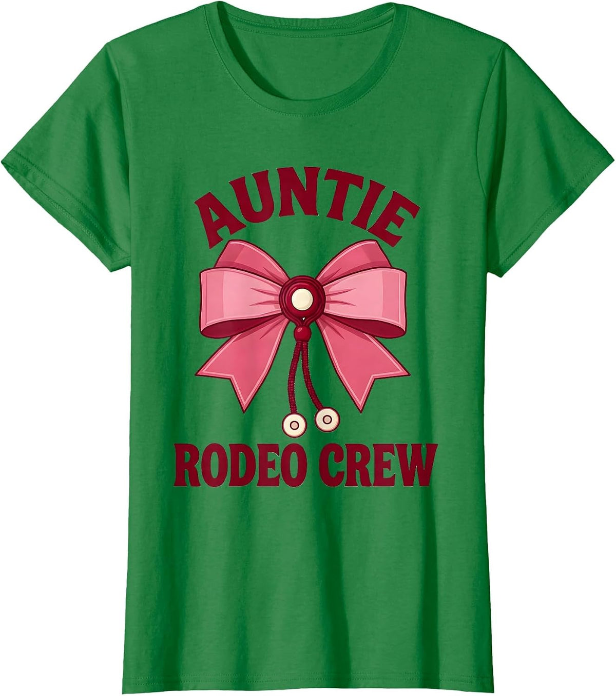 Women's Auntie Rodeo Crew Coquette CowGirl Birthday Party Gift T-Shirt - Kelly Green