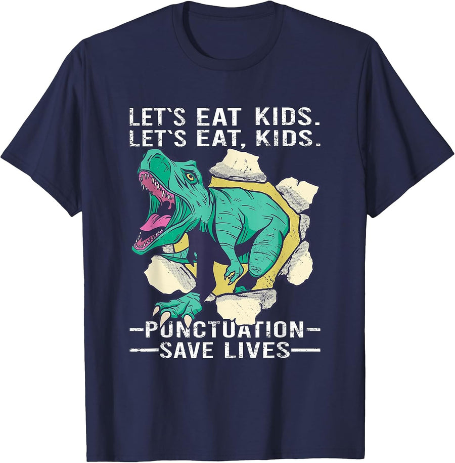 Lets eat Kids Punctuation Save Lives Dino Teacher Grammer T-Shirt - Navy Blue