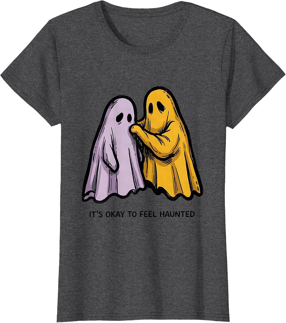 Women's It's Okay To Feel Haunted Mental Health Halloween Awareness T-Shirt - Dark Heather Grey