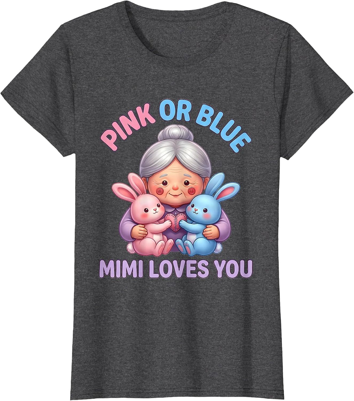 Women's Pink Or Blue Mimi Loves You Cute Kawaii Gender Reveal Party T-Shirt - Dark Heather Grey