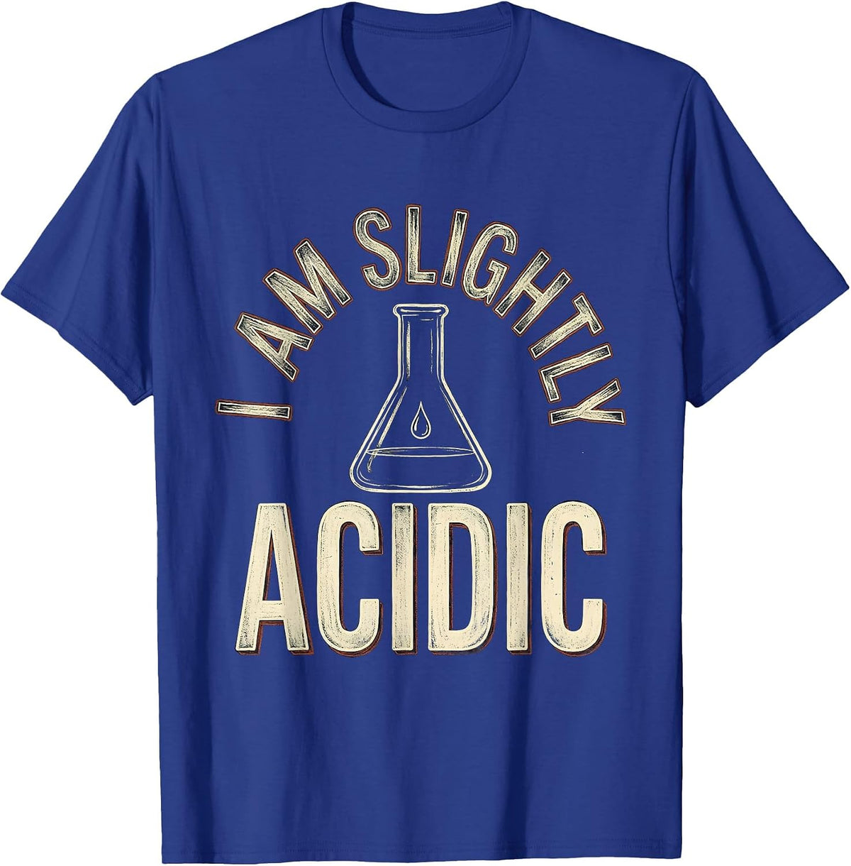 Men's I Am Slightly Acidic Vintage Science Humor Chemistry Gift T-Shirt - Royal Blue