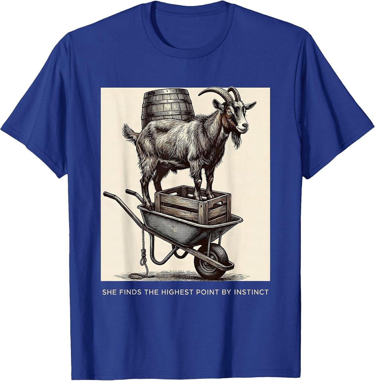 She Finds The Highest Point By Instinct Funny Goat Lover T-Shirt - Royal Blue