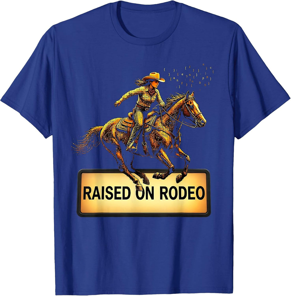 Raised on Rodeo Cowgirl Western Design T-Shirt - Royal Blue