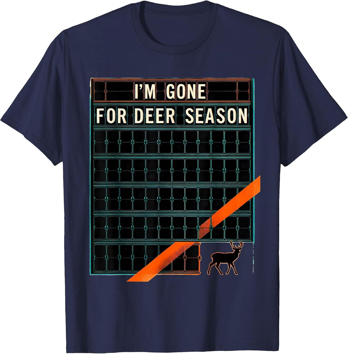 Men's I'm Gone For Deer Season Funny Deer Hunting Dad Humor T-Shirt - Navy Blue