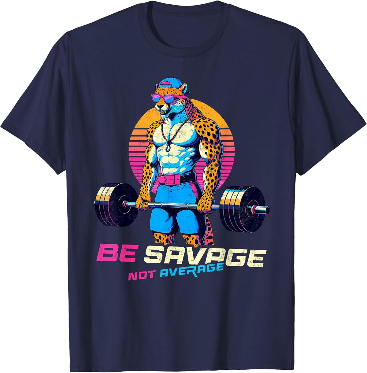 Be Savage Not Average Cheetah Bodybuilder Tee Gym Motivation T-Shirt - Navy Blue