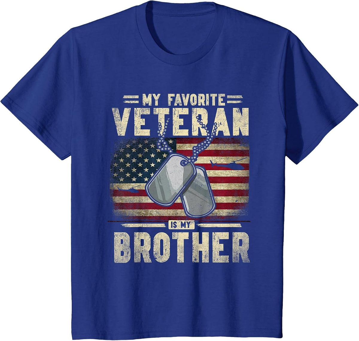 Veterans Day My Favorite Veteran is My Brother Patriotic T-Shirt - Royal Blue
