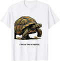 Men's I Take My Time On Purpose Funny Tortoise Lover Gift T-Shirt - White