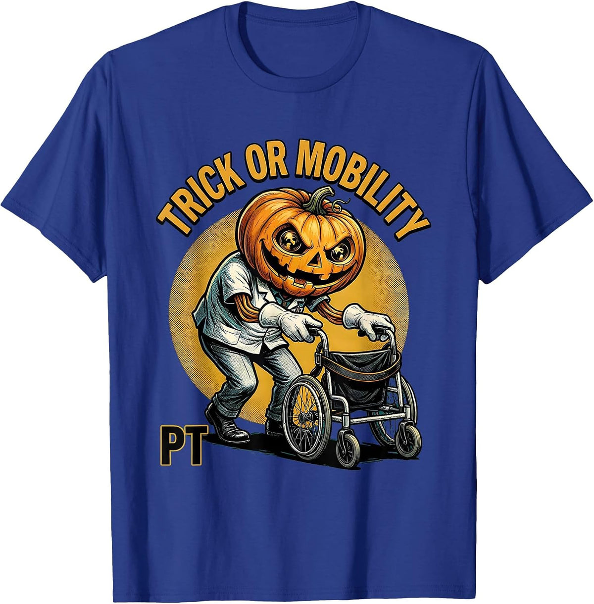 Trick Or Mobility PT Retro Cartoon Physical Therapy T-Shirt - Royal Blue