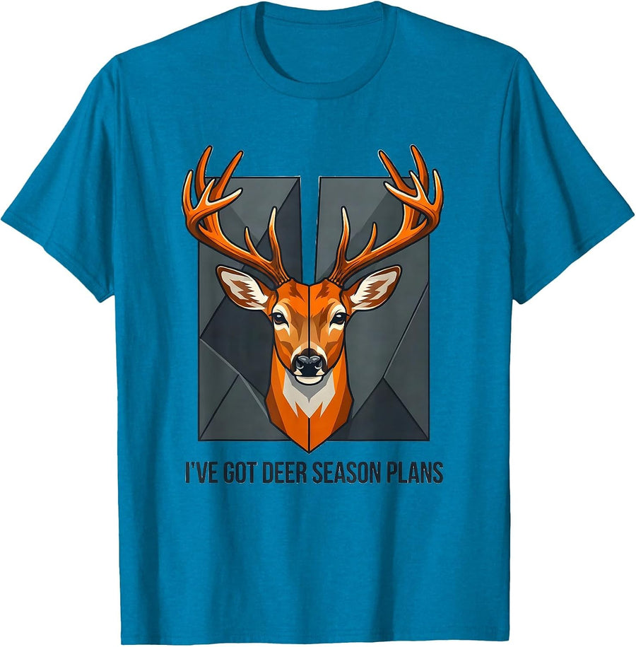 I've Got Deer Season Plans Funny Deer Hunting Dad Humor T-Shirt - Sapphire Blue