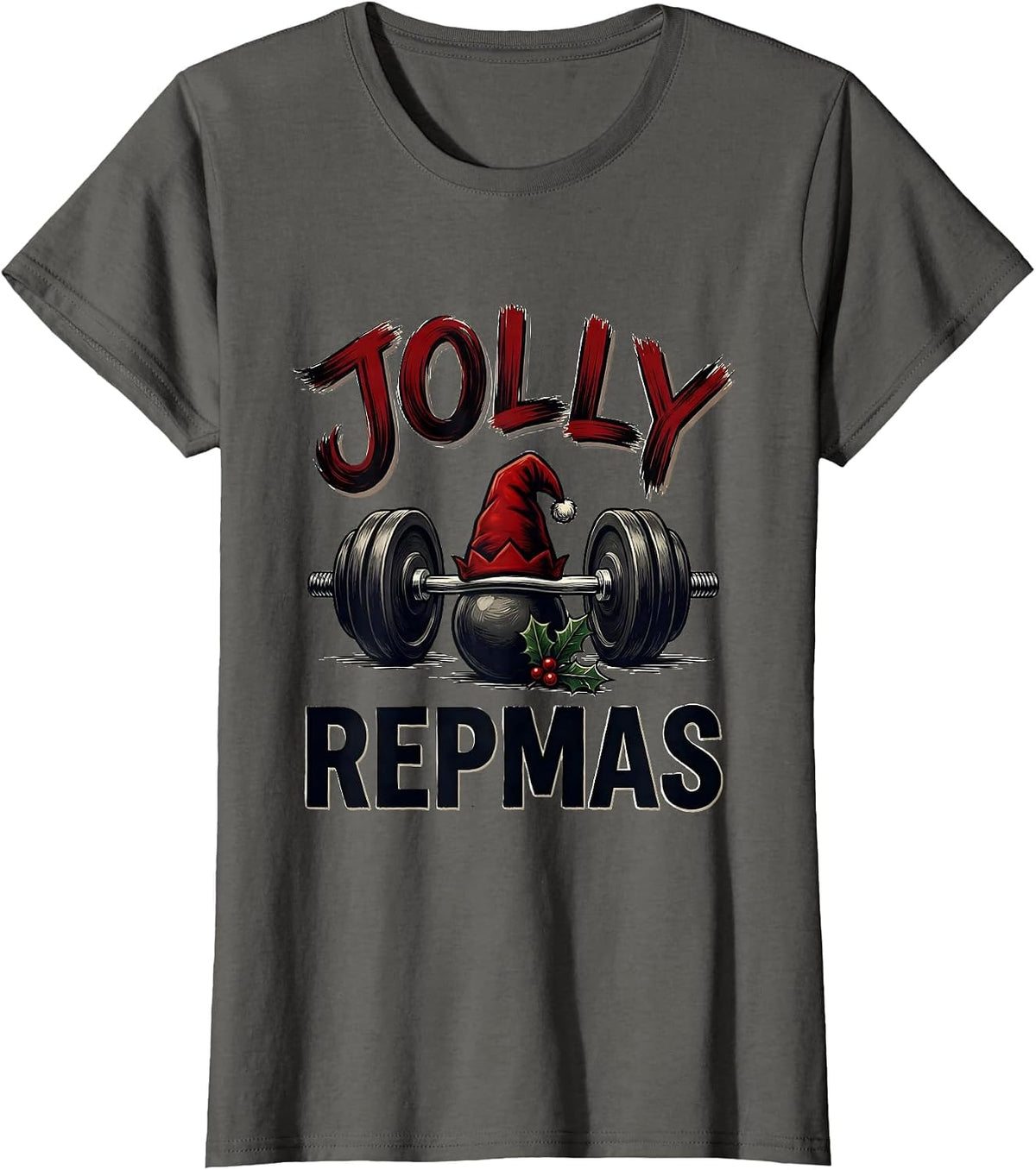 Women's Jolly Repmas Funny Christmas Gym Weightlifting Workout Gift T-Shirt - Asphalt Grey