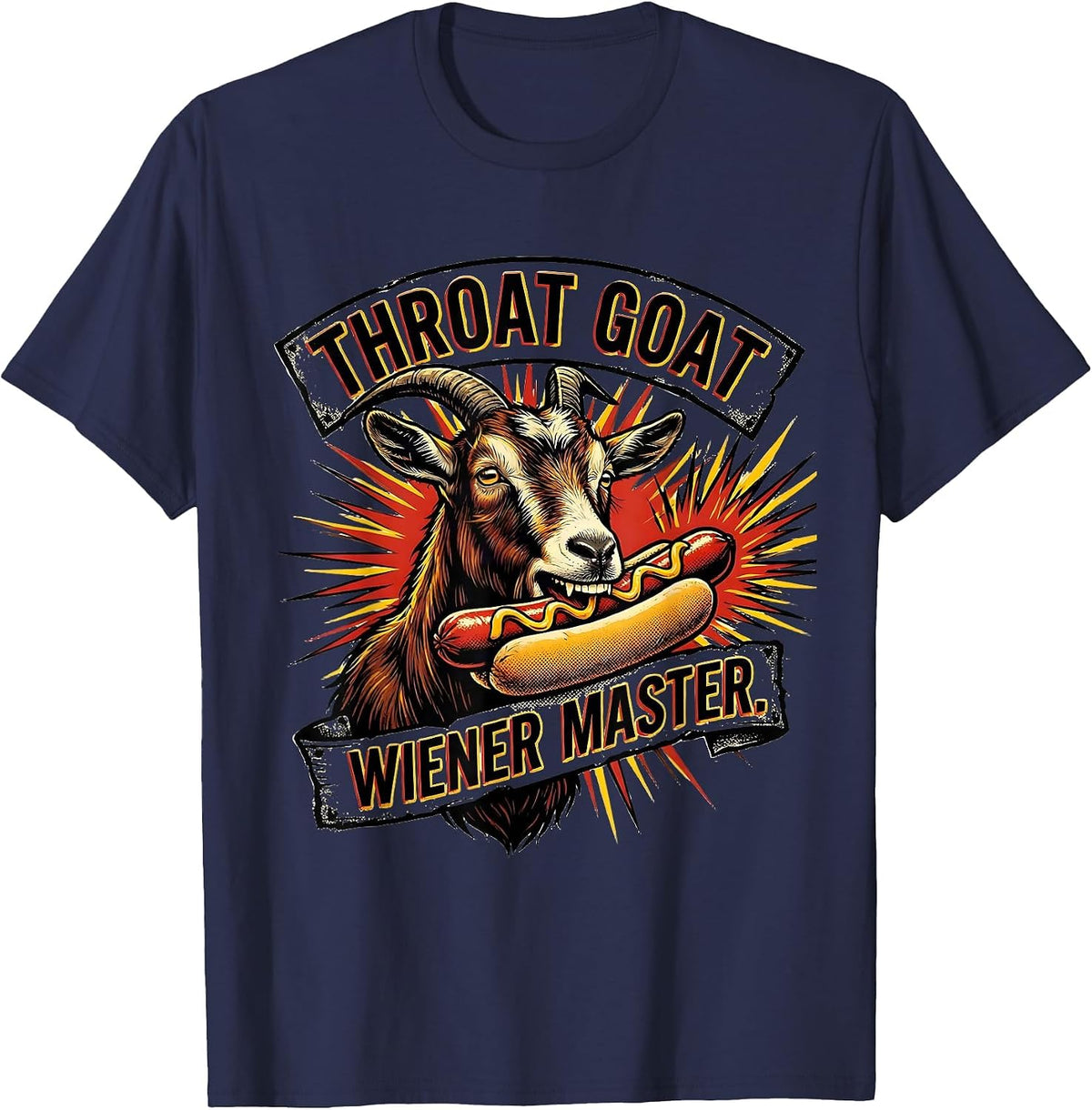 Throat Goat Wiener Master Funny Offensive Adult Humor T-Shirt - Navy Blue