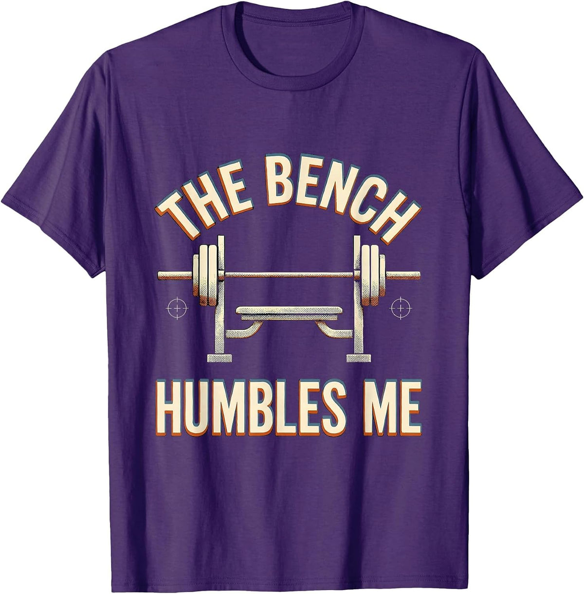 Men's The Bench Humbles Me Funny Gym Workout Weightlifting Humor T-Shirt - Purple
