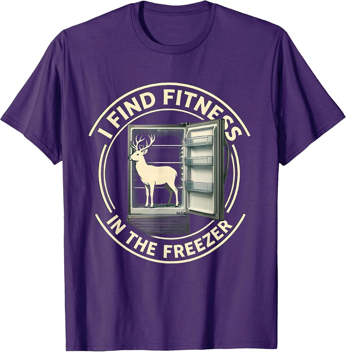 I Find Fit'ness In The Freezer Funny Deer Hunting Dad Joke T-Shirt - Purple